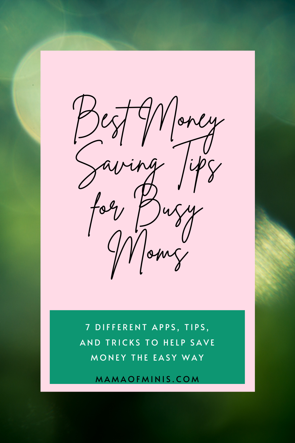 Best Money Saving Tips for Busy Moms Pin