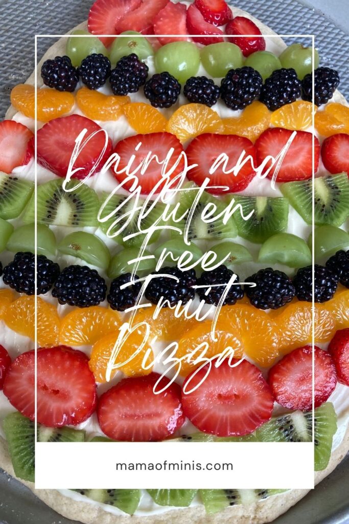 Dairy and Gluten Free Fruit Pizza