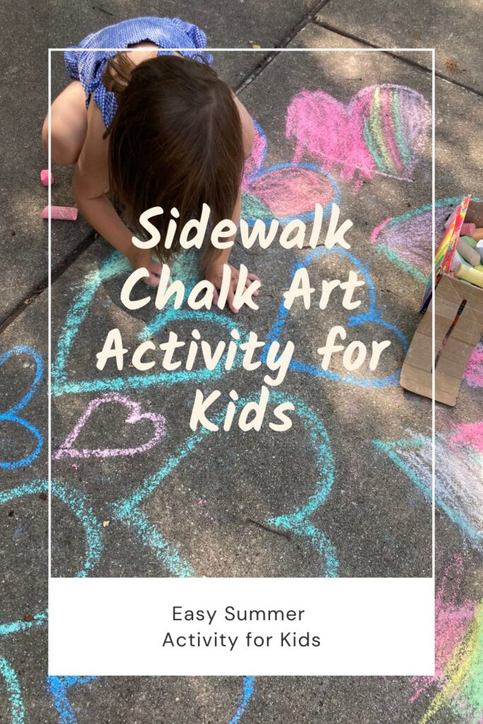 Sidewalk Chalk Art Activity for Kids