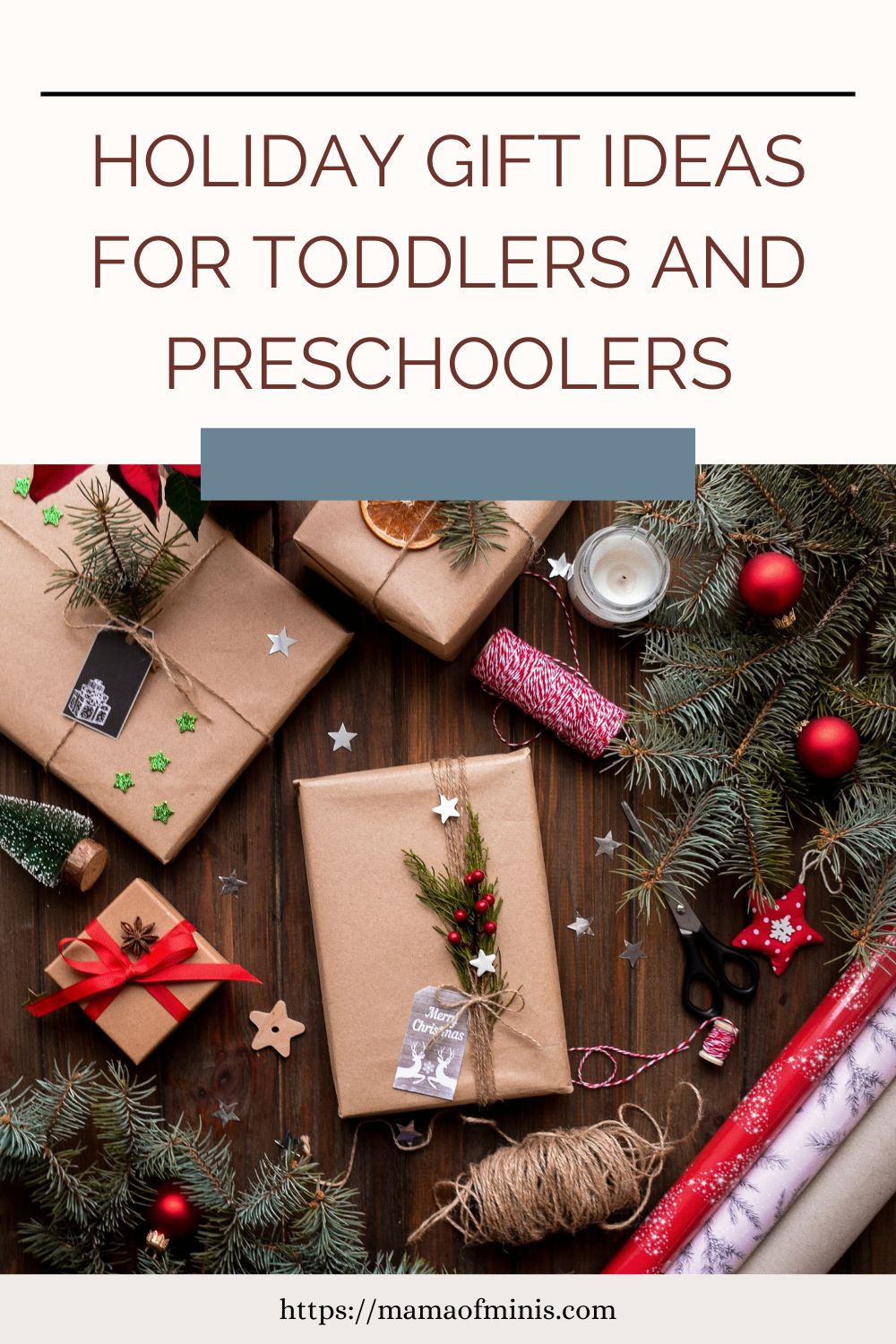 Holiday Gift Ideas for Toddlers and Preschoolers