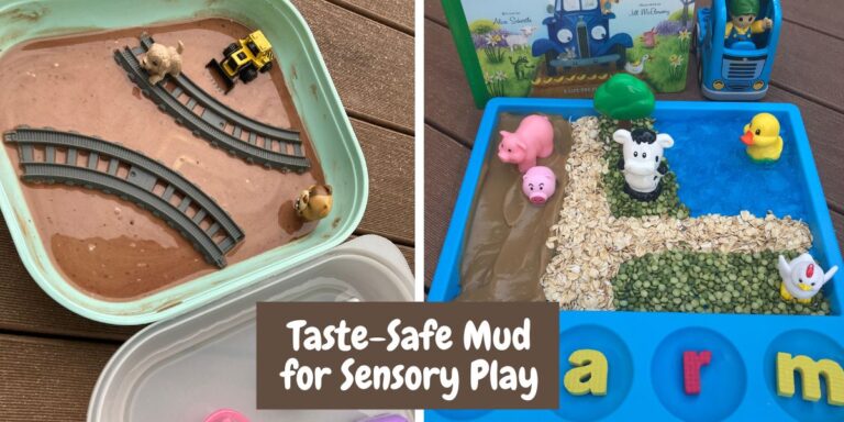 5 Easy Ways to Make Taste Safe Mud for Sensory Play