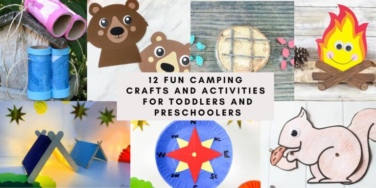 12 Fun Camping Crafts and Activities for Preschoolers and Toddlers