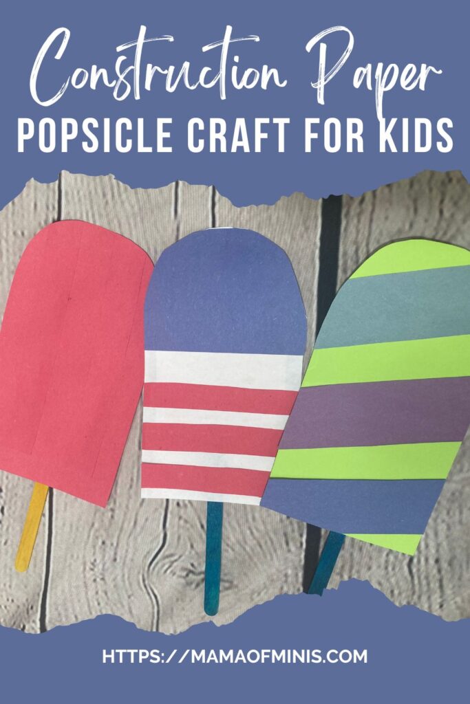 Construction Paper Popsicle Craft for Kids