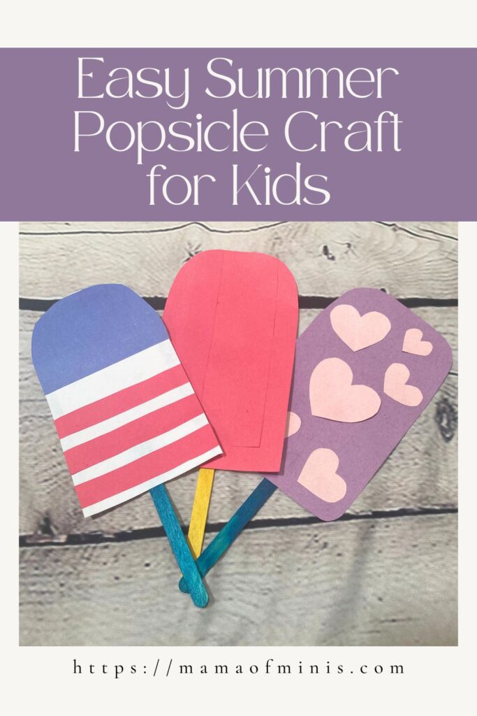 Easy Summer Popsicle Craft for Kids