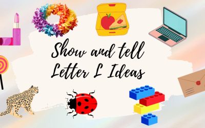 100 Awesome Show and Tell Letter L Item Ideas