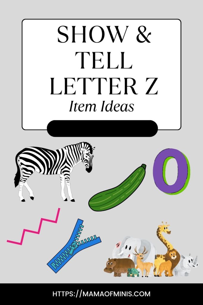 Items that Start with Z for Show and Tell