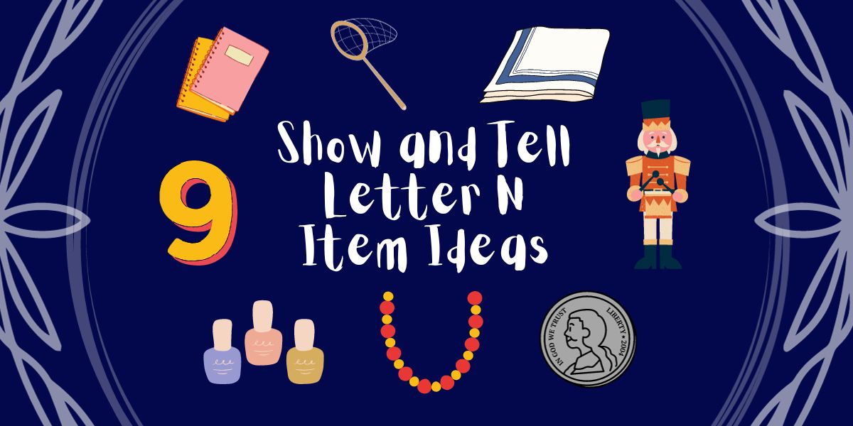 Show and Tell Letter N Item Ideas Cover