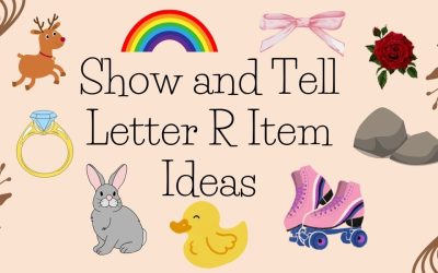 100 Awesome Letter R Show and Tell Item Ideas