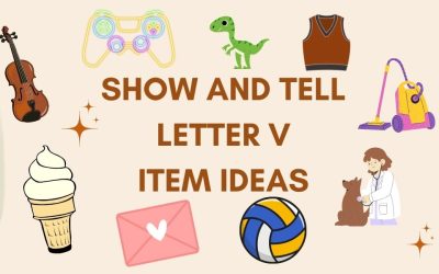 60 Awesome Show and Tell Letter V Item Ideas
