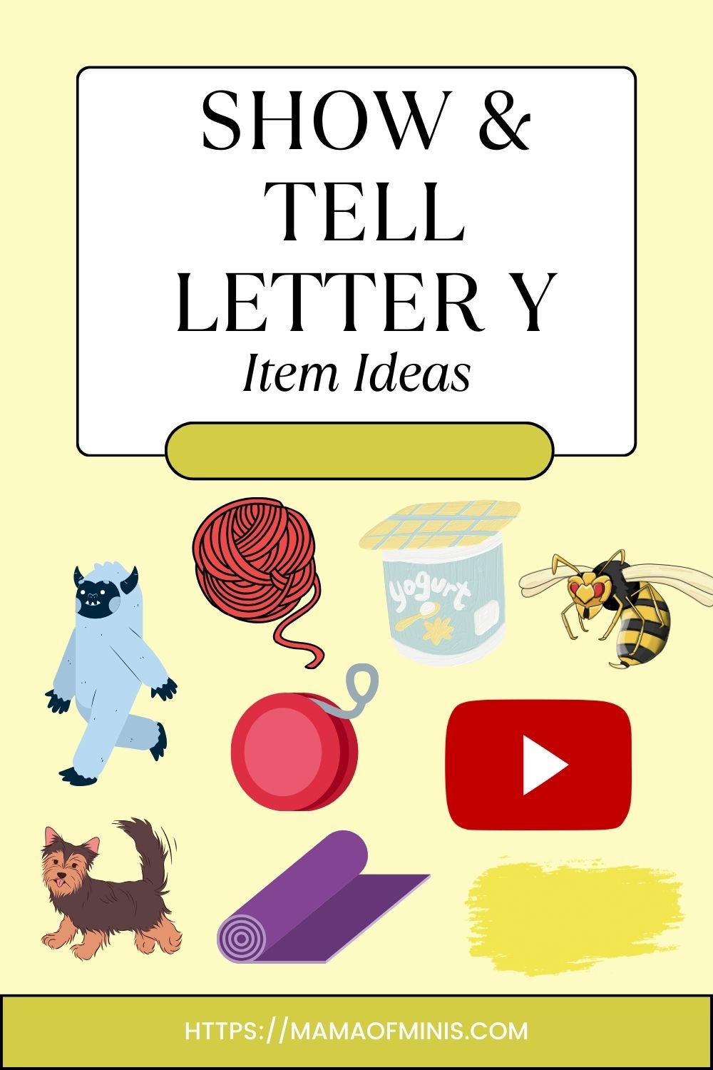 Item Ideas for Show and Tell Letter Y