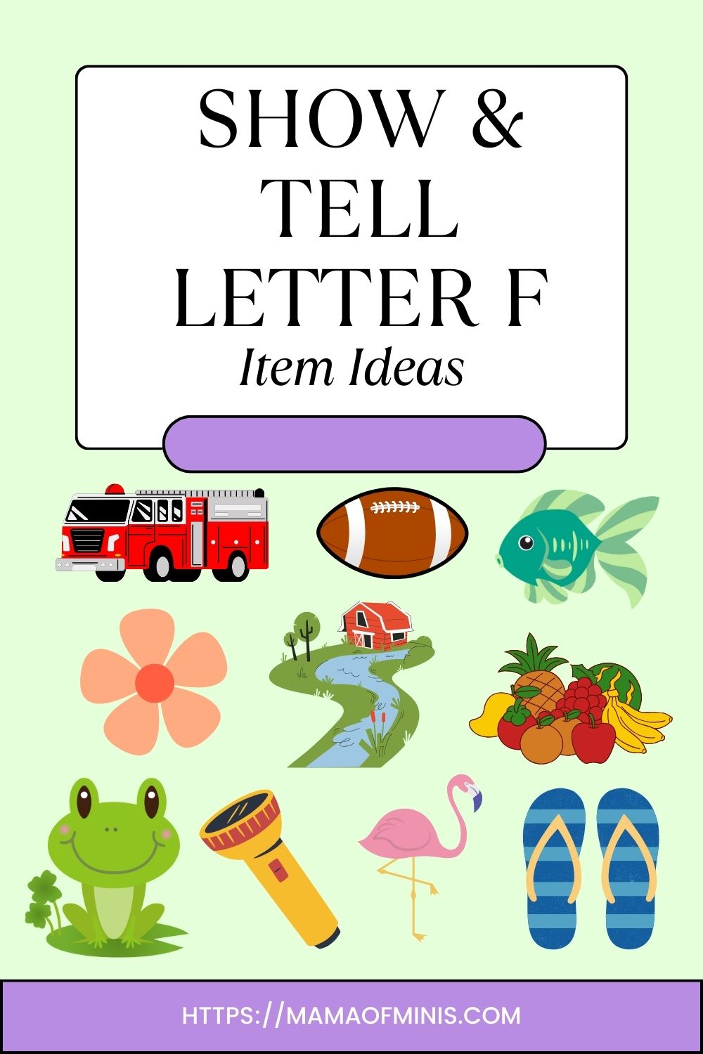 Item Ideas for Show and Tell Letter F