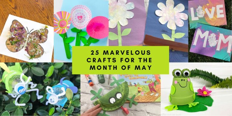 25 Marvelous Crafts for The Month of May