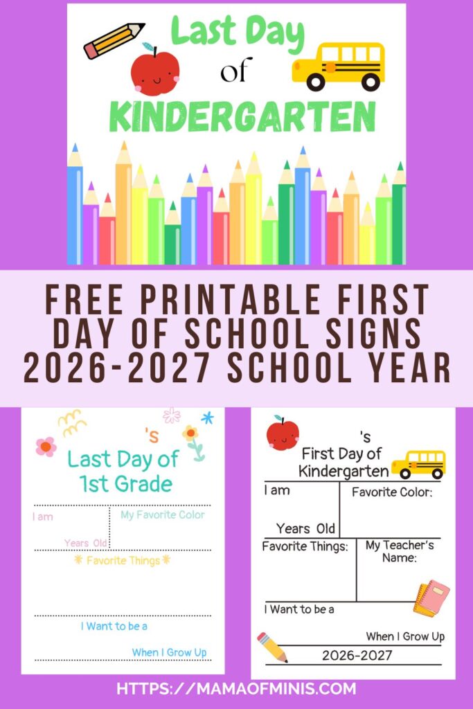 Free Printable FIrst Day of School Signs 2026-2027 School Year