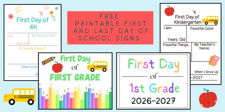 Free Printable First and Last Day of School Signs