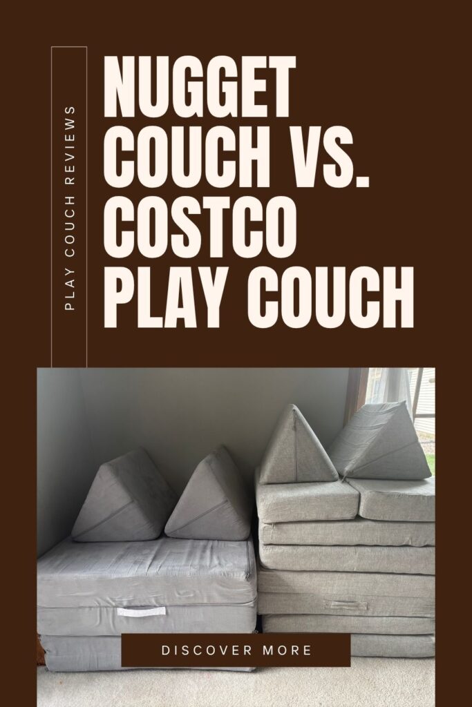 Nugget Couch VS. Costco Play Couch