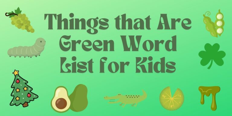 Things that Are Green Word List for Kids