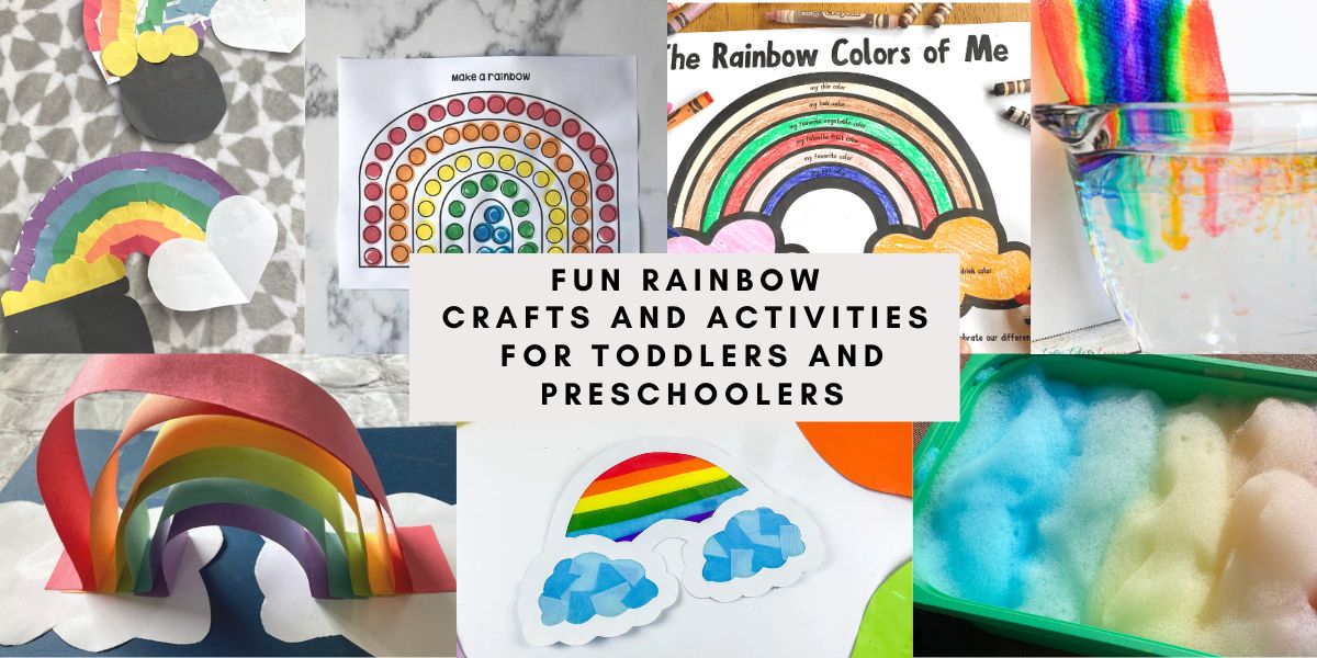 Fun Rainbow Crafts and Activities for Toddlers and Preschoolers