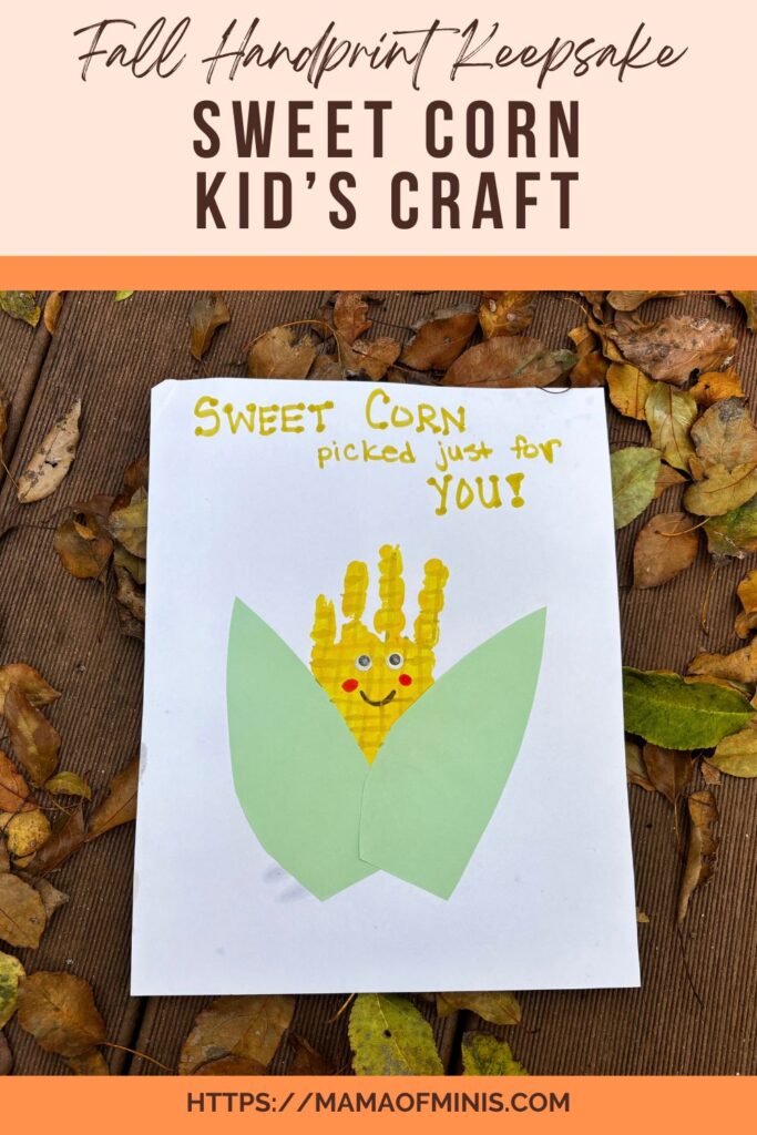 Fall Handprint Keepsake Sweet Corn Kids Craft